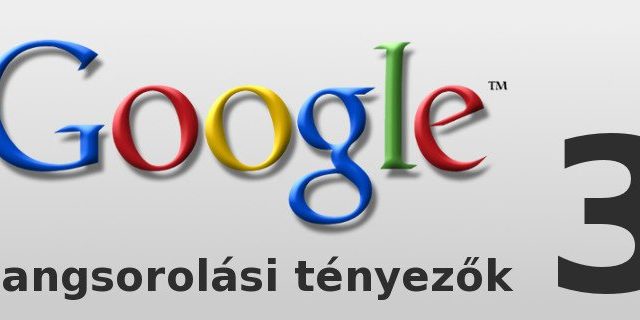 Google rangsorolási tényezők
